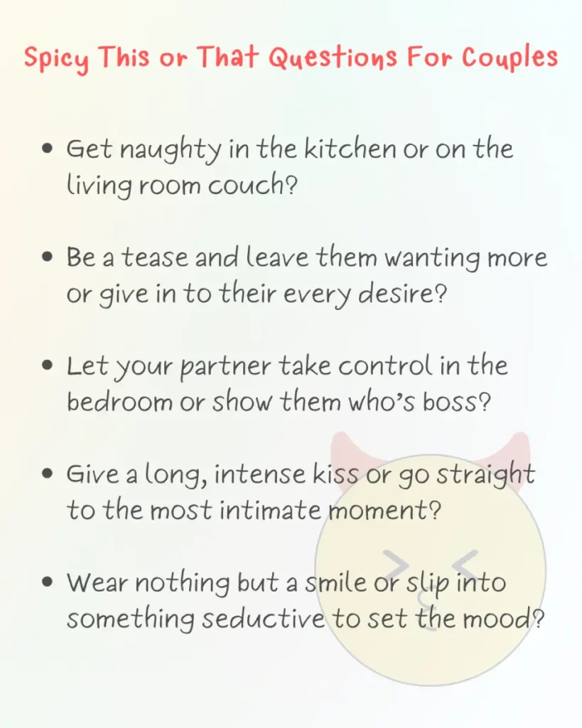 280 Fun and Engaging This or That Questions for Couples The Picture shows some Spicy This or That Questions To Ask Your Partner.